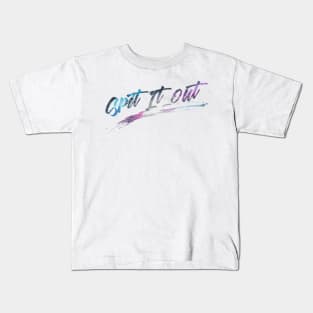 Galaxy Stars - Spit it out Kids T-Shirt